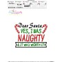 Dear Santa Yes I Was Naughty Christmas Lettering Embroidery Design Pattern-3