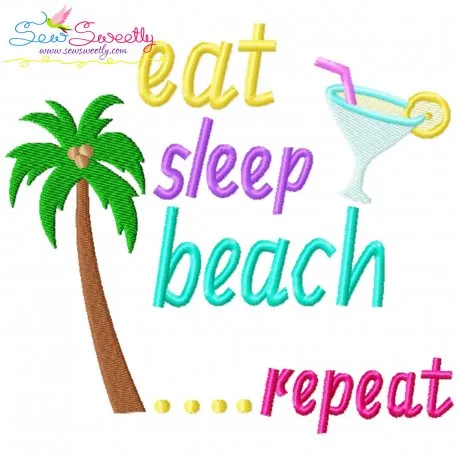 Eat Sleep Beach Repeat Summer Lettering Embroidery Design Pattern-1
