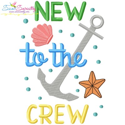 New To The Crew Summer Lettering Embroidery Design Pattern-1