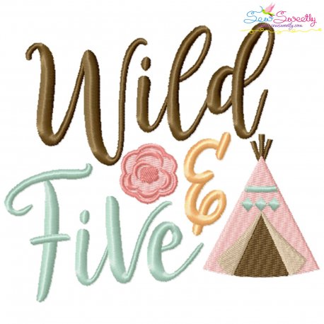 Wild And Five 5th Birthday Embroidery Design- 1