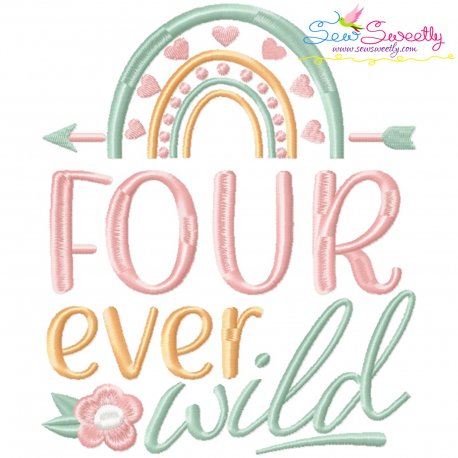 Four Ever Wild 4th Birthday Embroidery Design Pattern-1
