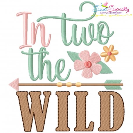 In Two The Wild 2nd Birthday Embroidery Design Pattern
