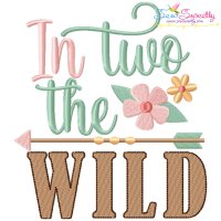 In Two The Wild 2nd Birthday Embroidery Design