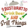 I Just Want To Drink Beer And Grill Things Barbeque Lettering Embroidery Design Pattern-1