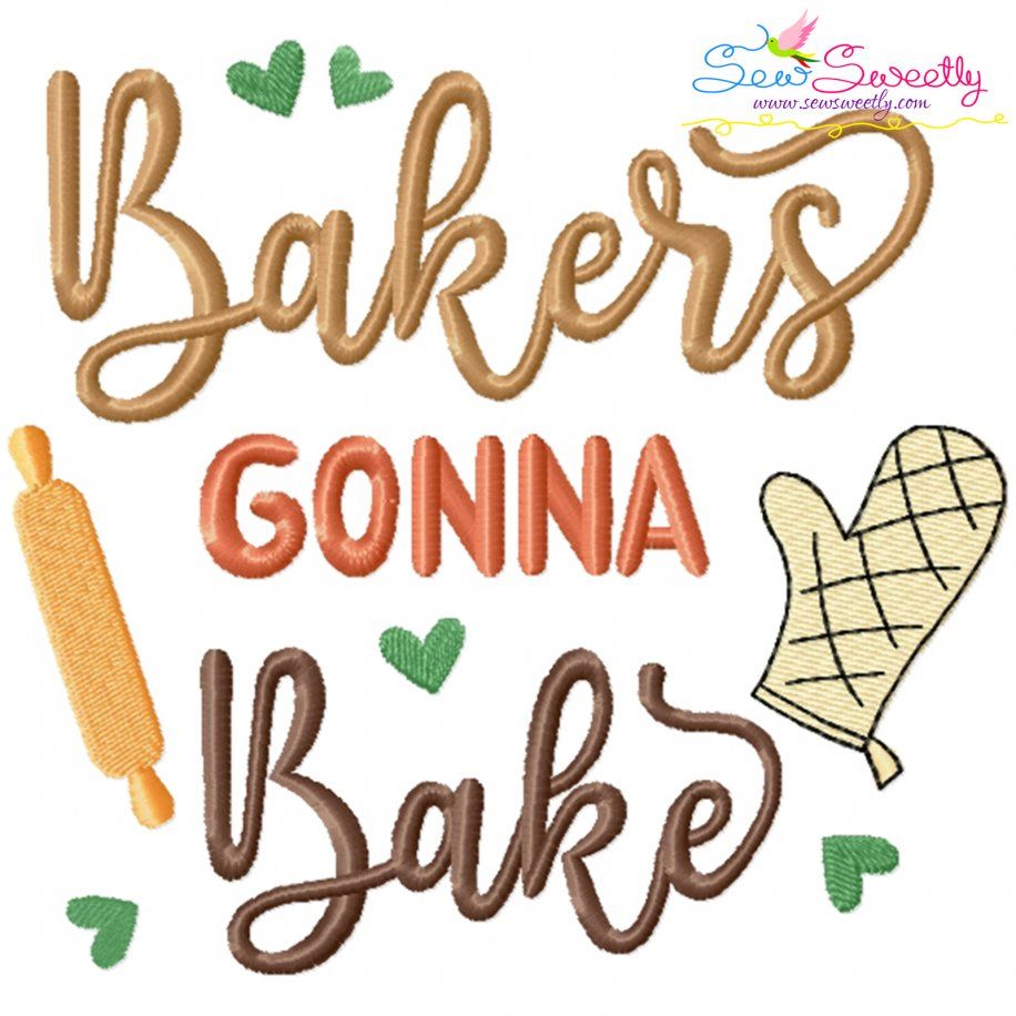 Bakers Gonna Bake Kitchen Lettering Embroidery Design Pattern-1