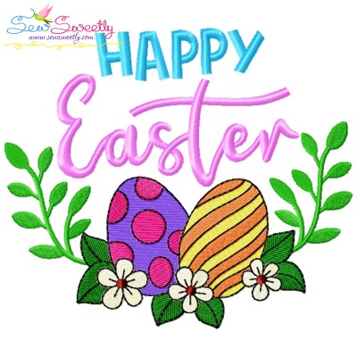 Happy Easter Eggs And Flowers Embroidery Lettering Design-1