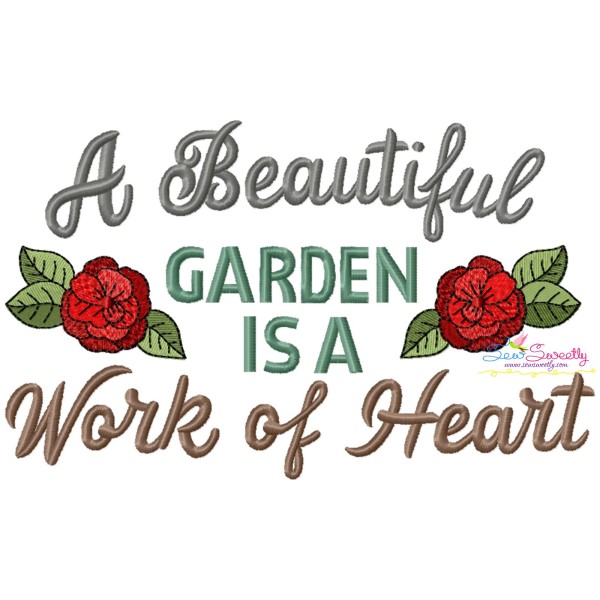 A Beautiful Garden is a Work of Heart Embroidery Design Pattern-1