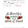 A Beautiful Garden is a Work of Heart Embroidery Design Pattern-2