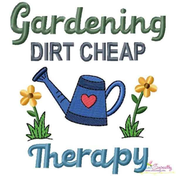 Gardening Dirt Cheap Therapy Embroidery Design Pattern-1
