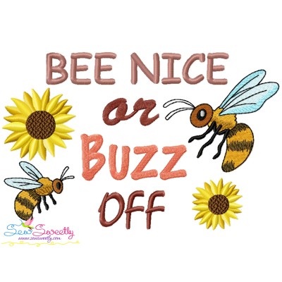 Bee Nice or Buzz Off Embroidery Design Pattern-1