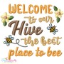 Welcome To Our Hive The Best Place To Bee Embroidery Design Pattern-1
