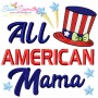 All American Mama Patriotic Embroidery Design Pattern-1