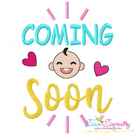 Coming Soon Baby Quote Embroidery Design Pattern-1