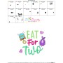Eat For Two Baby Quote Embroidery Design Pattern-3