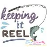 Keeping It Reel Fishing Embroidery Design- 1
