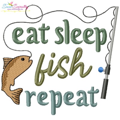 Eat Sleep Fish Repeat Fishing Embroidery Design Pattern-1
