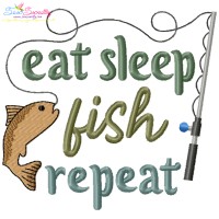 Eat Sleep Fish Repeat Fishing Embroidery Design Pattern