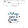 Fishing Makes Me Happy Lettering Embroidery Design Pattern-3