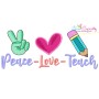 Peace Love Teach Back To School Lettering Embroidery Design Pattern-1