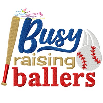 Busy Raising Baseball Ballers Lettering Embroidery Design Pattern-1