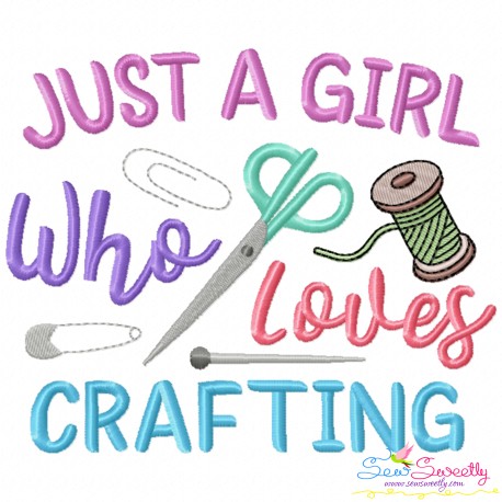 Embroidery Design Pattern - Just A Girl Who Loves Crafting