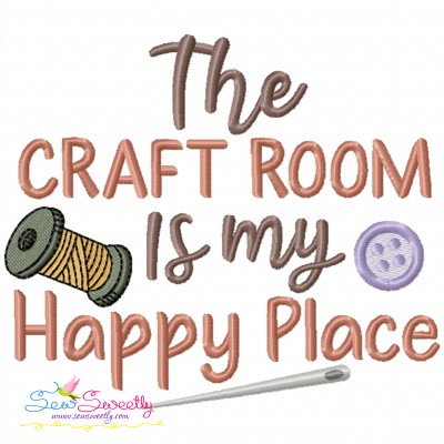 Embroidery Design Pattern - The Craft Room Is My Happy Place-1
