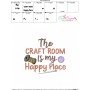 Embroidery Design Pattern - The Craft Room Is My Happy Place-3