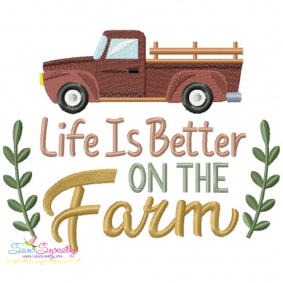 Embroidery Design Pattern - Life Is Better On The Farm Truck-1