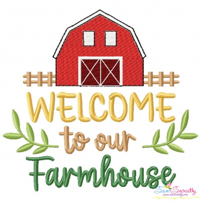 Embroidery Design Pattern - Welcome To Our Farmhouse-1