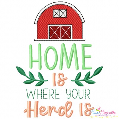 Farm Embroidery Design Pattern - Home Is Where Your Herd Is-1