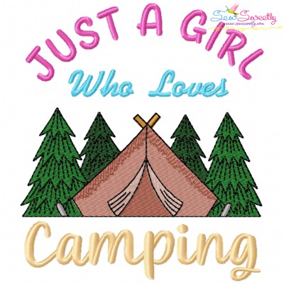 Embroidery Design - Just a Girl Who Loves Camping-1