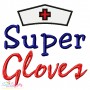 Nursing Embroidery Design - Super Gloves-1