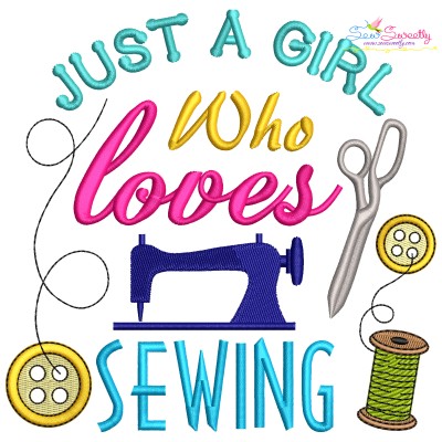 Just a Girl Who Loves Sewing Embroidery Design Pattern-1