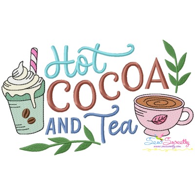 Hot Cocoa And Tea Embroidery Design Pattern