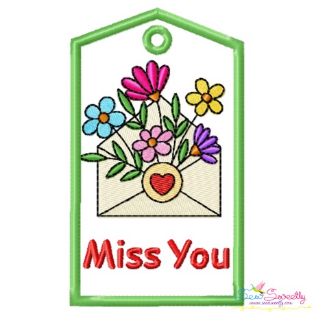 Valentine ITH Tag Embroidery Design - Miss You Floral Card