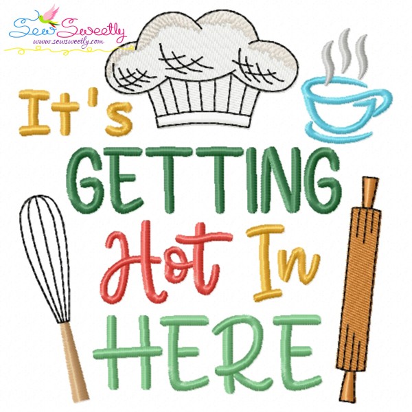 It's Getting Hot In Here Embroidery Design Pattern