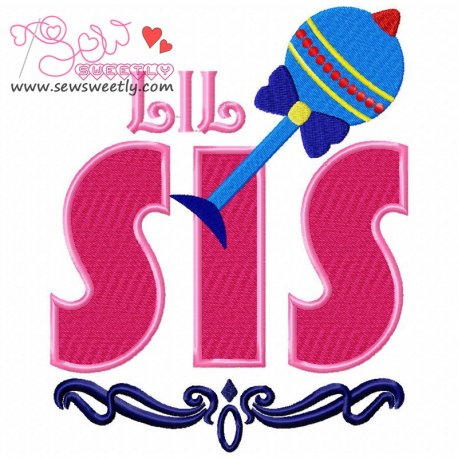 Lil Sis Embroidery Design- 1