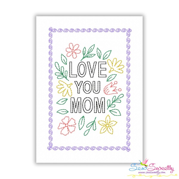 Mother's Day Cardstock Embroidery Design - Love You Mom