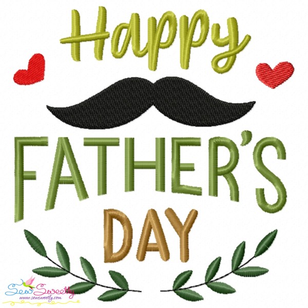 Happy Father's Day Moustache Embroidery Design