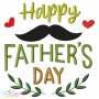Happy Father's Day Moustache Embroidery Design