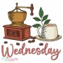Days of the Week - Wednesday Coffee Embroidery Design Pattern