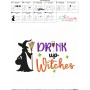 Drink Up Witches Halloween Embroidery Design Pattern