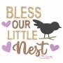 Bless Our Little Nest Lettering Embroidery Design
