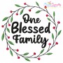 One Blessed Family Lettering Embroidery Design