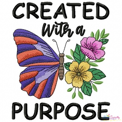 Created With a Purpose Motivational Quote Embroidery Design