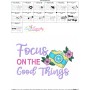 Focus On The Good Things Motivational Quote Embroidery Design