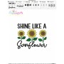 Shine Like a Sunflower Motivational Quote Embroidery Design