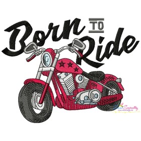 Born To Ride Embroidery Design