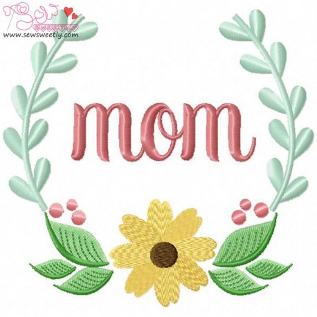 Mom Floral Frame-2 Embroidery Design Pattern-1