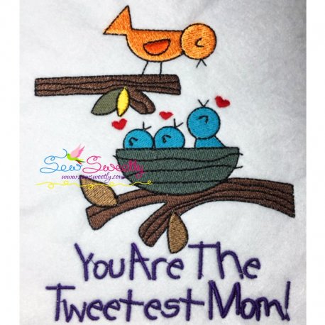 Tweetest Mom Embroidery Design Pattern-1